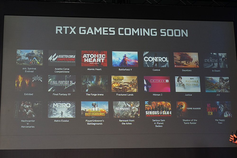 GeForce RTX対応ゲーム、レイトレーシング対応のゲームはBattlefirld V、Metro Exodus、Shadow of the Tomb Raiderなどで、他のタイトルはDSLL対応とのこと。
