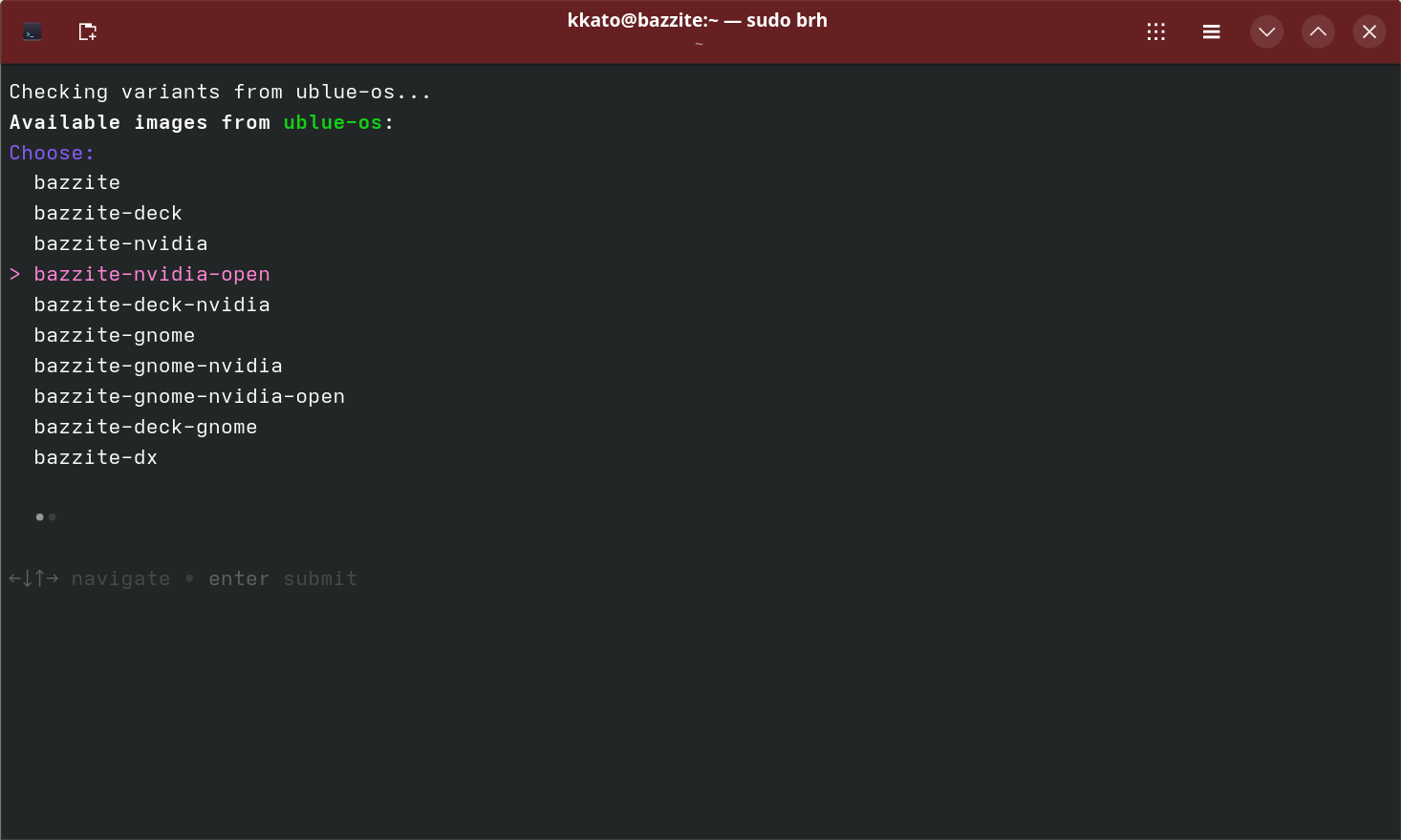 次にRebaseする先のイメージを選択する。「-gnome」とあるのはGnome版、「-deck」とあればSteam Deck風UIが導入済みのものだ。今回は「bazzite-nvidia-open」を選択。ちなみに一番上にある「bazzite」とは「Radeon向けKDE版、Steam Deck風UIなし」版のことだ