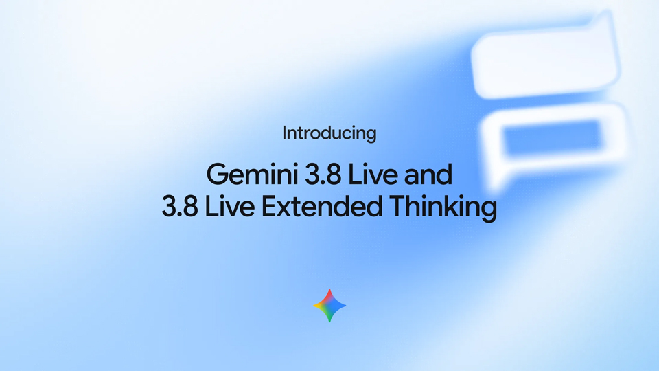 「Gemini 3.8 Live」「Gemini 3.8 Live Extended Thinking」