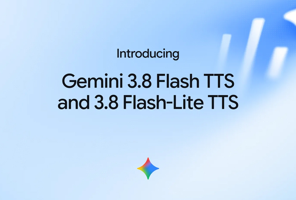 音声生成AIモデル「Gemini 3.8 Flash TTS」「Gemini 3.8 Flash-Lite TTS」（Text-to-Speech）