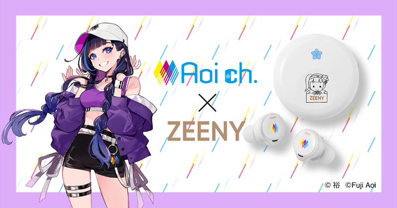 「Vtuber富士葵×Zeeny ANC」コラボイヤフォン