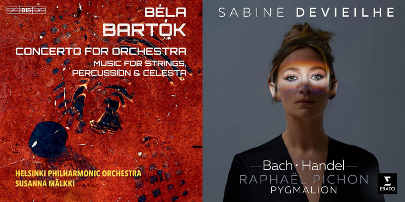 スサンナ・マルッキ&ヘルシンキ・フィル《管弦楽のための協奏曲、「弦楽器、打楽器とチェレスタのための音楽」》(左)、サビーヌ・ドゥヴィエル《Bach & Handel》