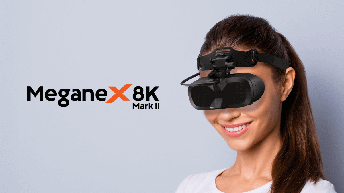 MeganeX 8K Mark II