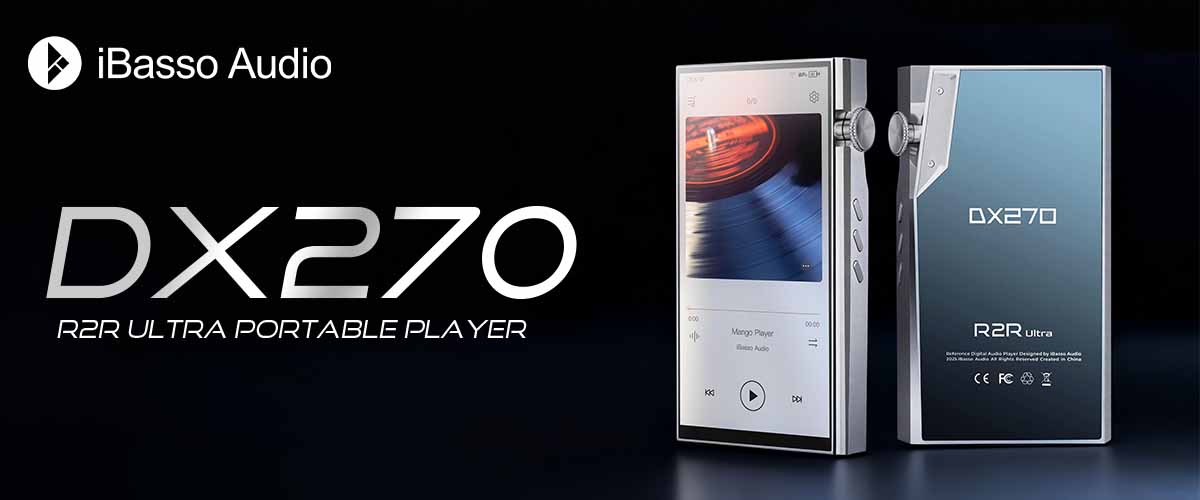 iBassoの新たなDAP「DX270」