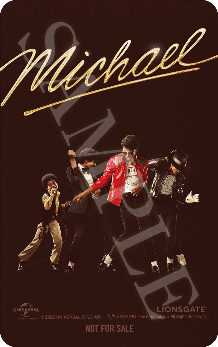 劇場前売特典「成長する！マイケル4変化カード」<br><span class="fnt-70">(R), TM & (C) 2026 Lions Gate Entertainment Inc. All Rights Reserved.</span>
