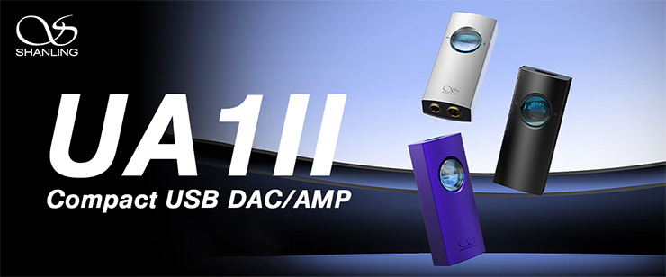 コンパクトサイズポータブルDAC/アンプ「UA1II」