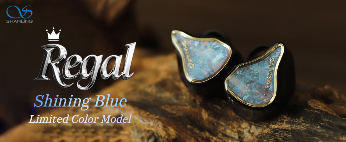 SHANLINGのトライブリッドイヤフォン「Regal」の新色Shining Blue