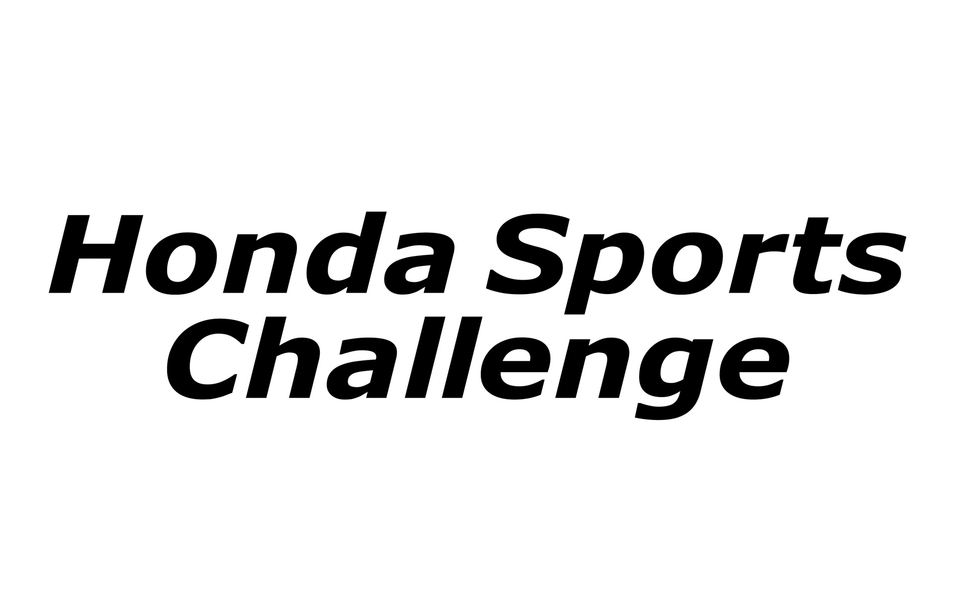 活動スローガンとして掲げた「Honda Sports Challenge」