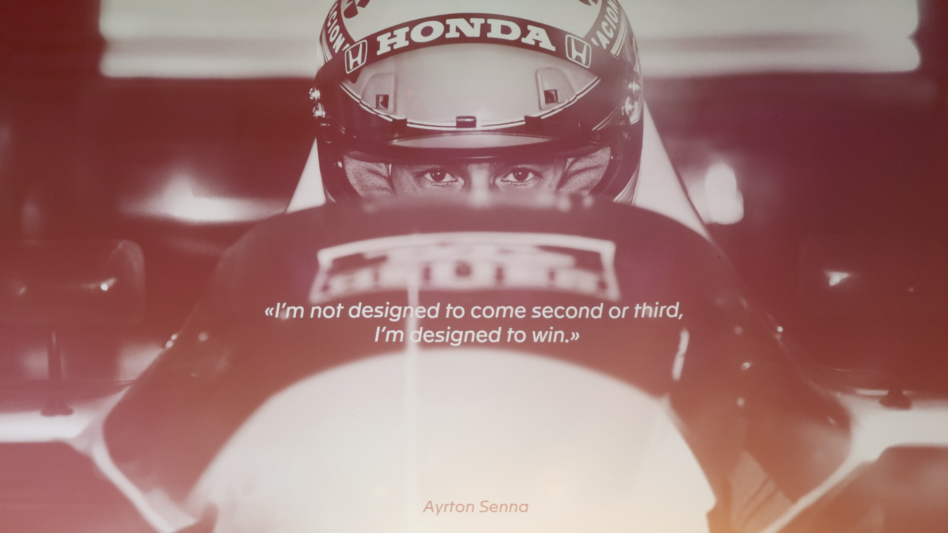 アイルトン・セナ氏がかつて言った言葉「私は2位や3位になるために生まれたのではない。勝つために生まれたのだ。」