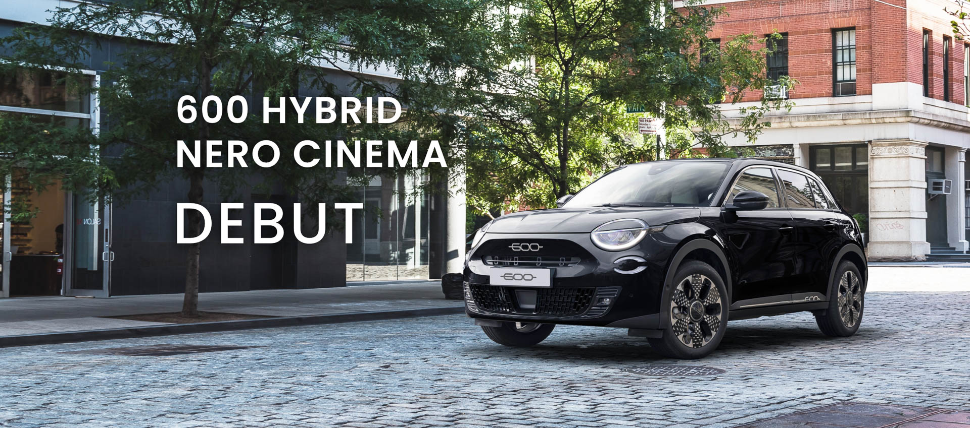600 ハイブリッド ネロ チネマ「黒の静けさが、街を動かす。」