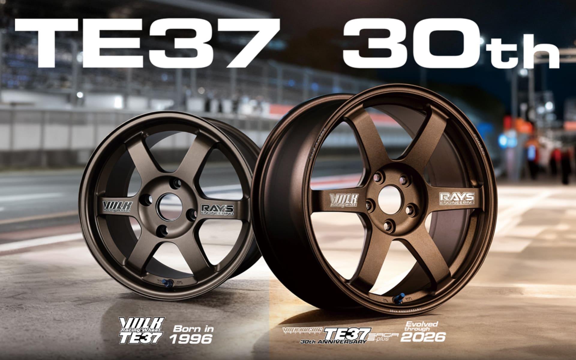 TE37が誕生したのは30年前の1996年のこと。TEはTouring Evolutionの頭文字