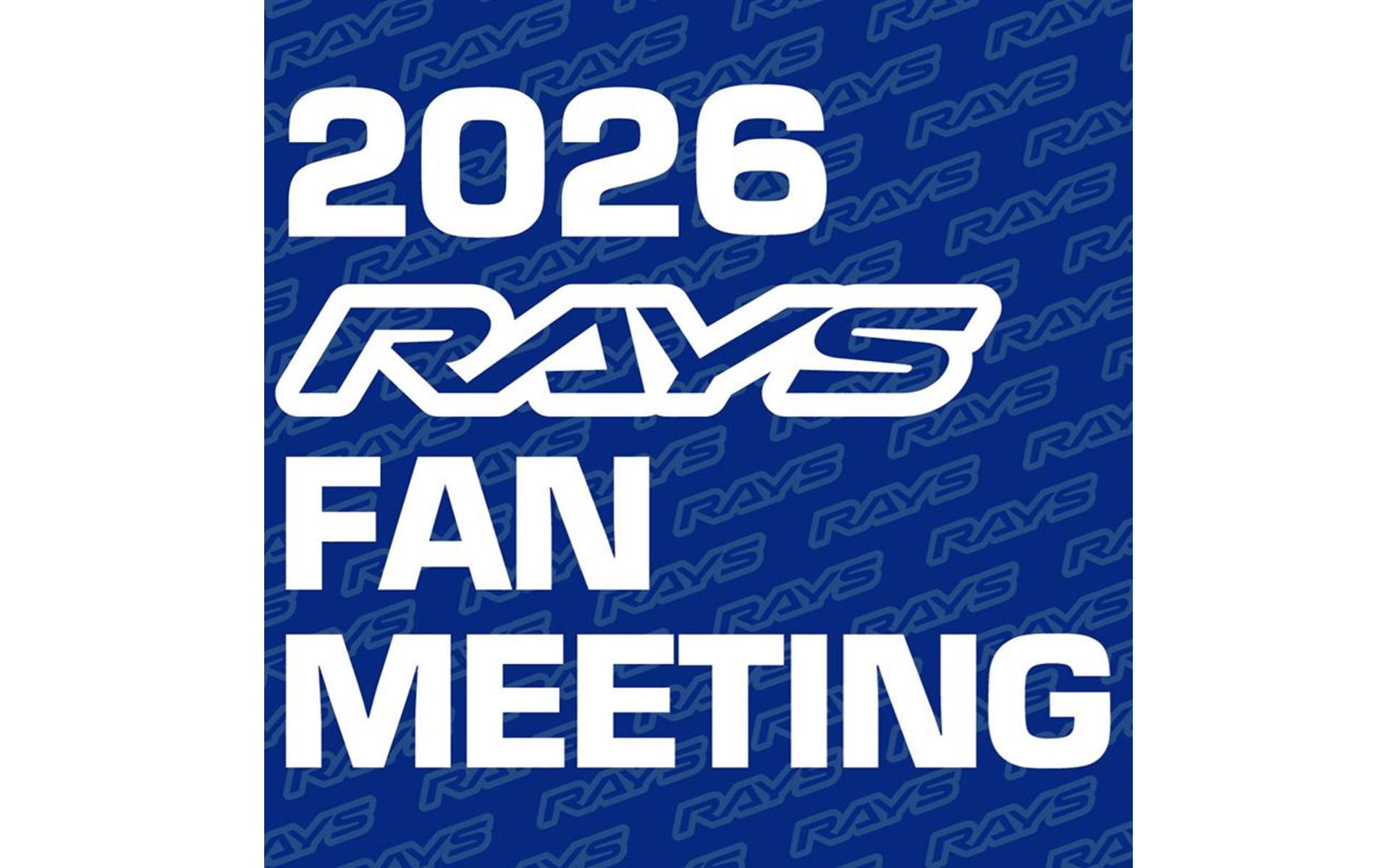 「2026 RAYS FAN MEETING WEST」が開催される