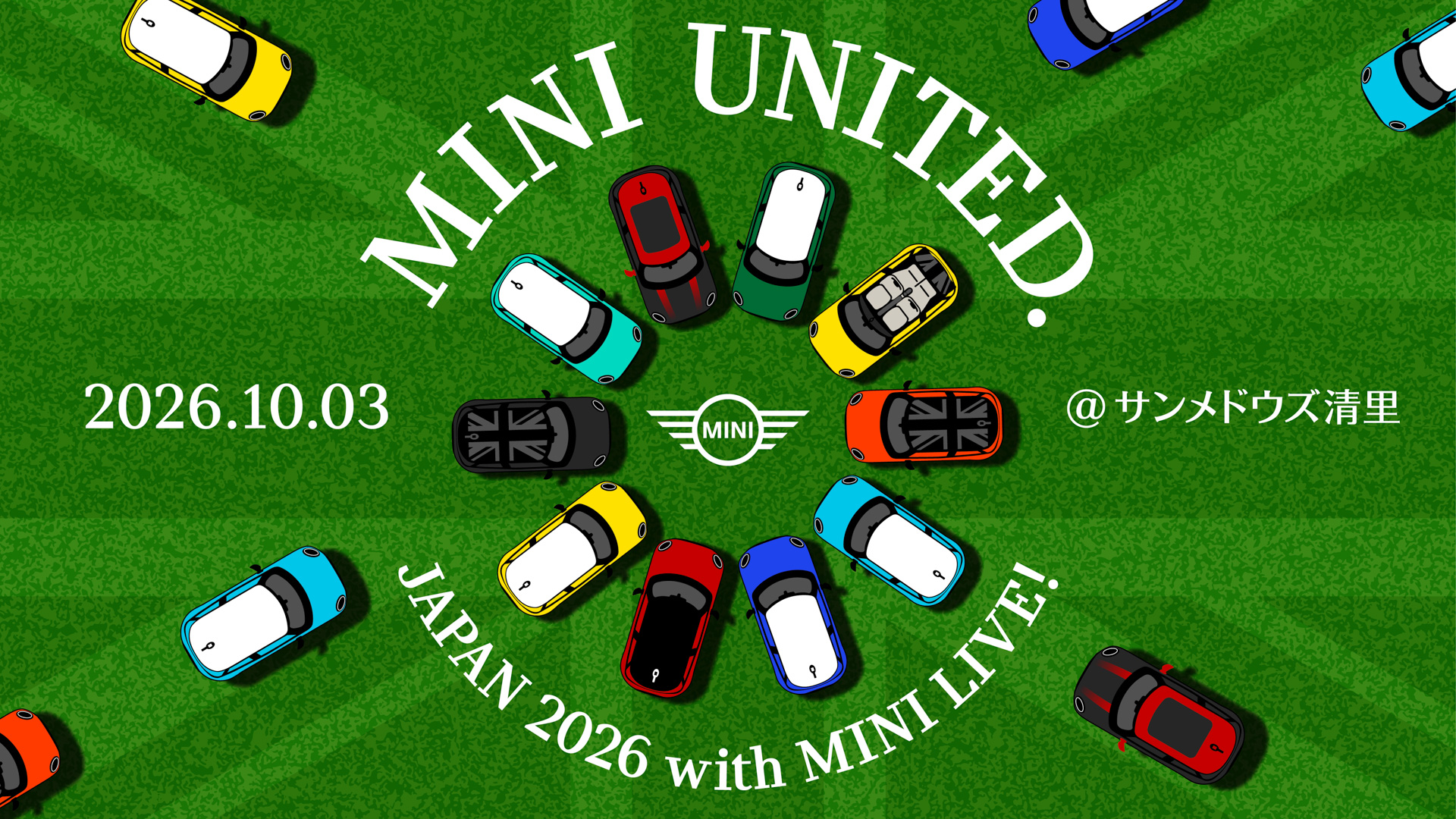 「MINI UNITED JAPAN 2026 with MINI LIVE!」
