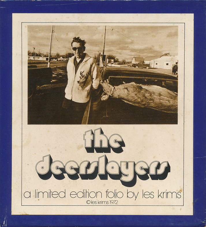 Les Krims『THE DEERSLAYERS』（サイン入り）Lesslie Krims, Buffalo（1972年）
