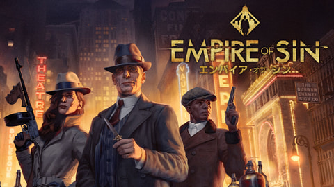 暗黒街を支配せよ！ PS4/Switch「Empire of Sin エンパイア・オブ