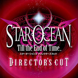 「スターオーシャン3 Till the End of Time ディレクターズカット」70%OFF
