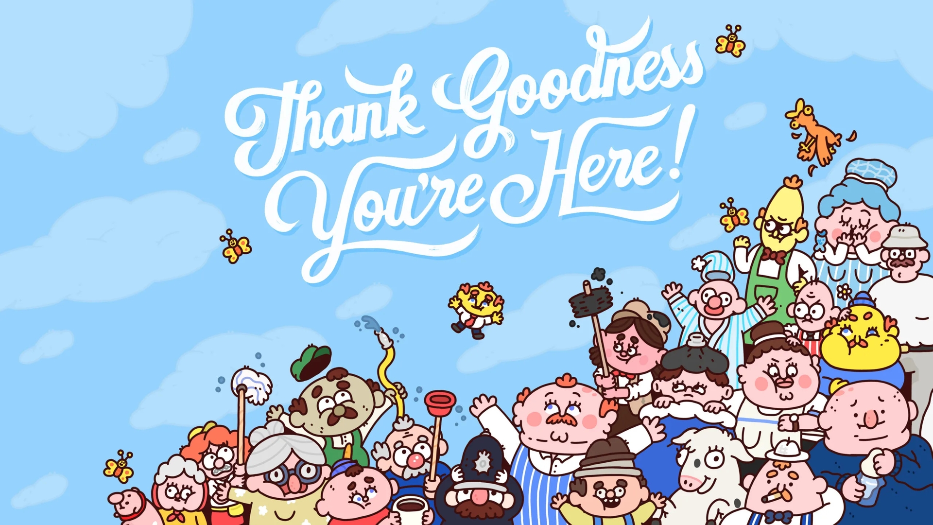 「Thank Goodness You’re Here!」（PS5/PS4）
