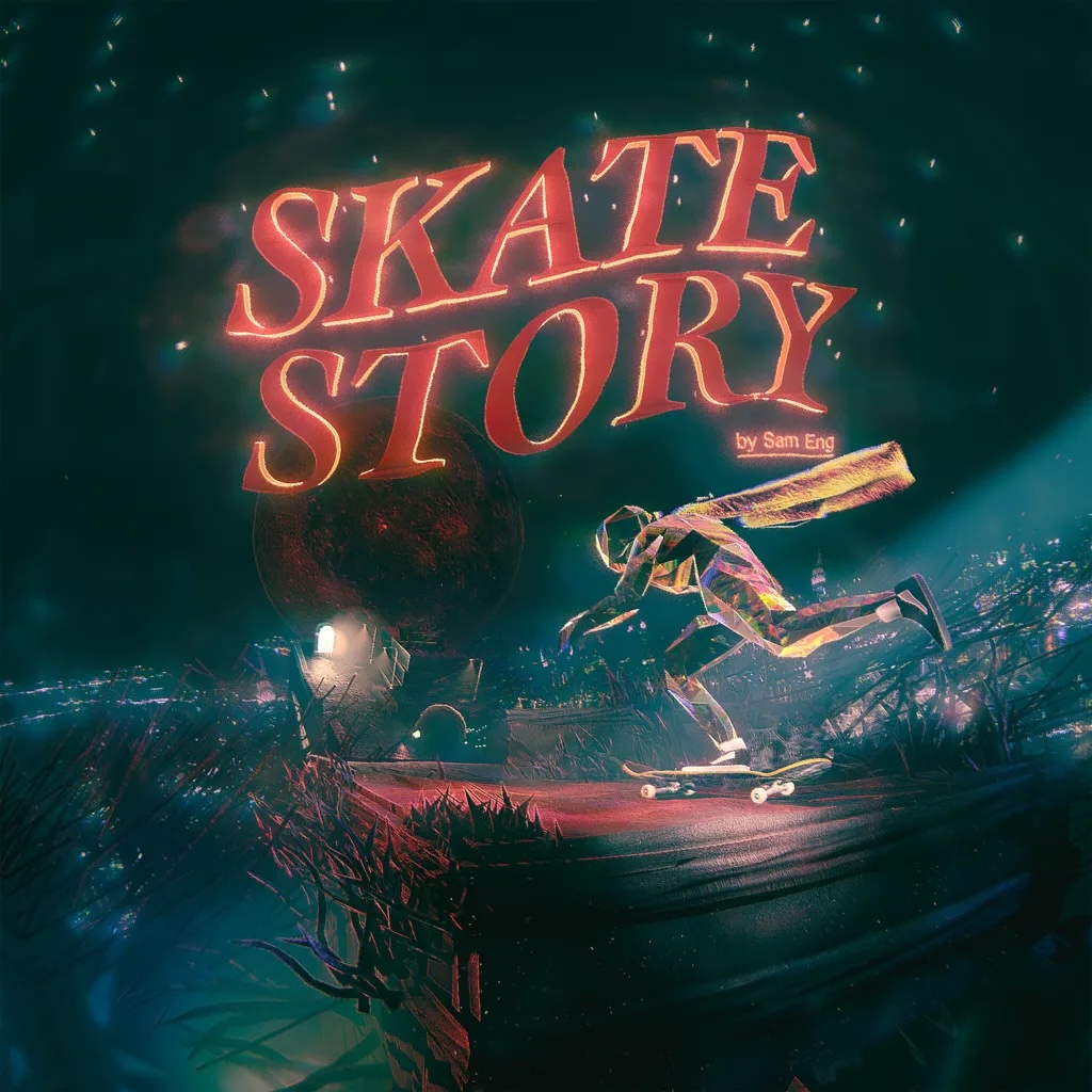 Skate Story ※12月9日より先行配信中