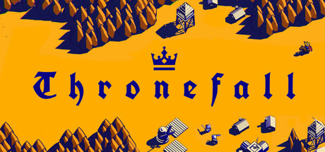 「Thronefall」 価格：1,500円 → 975円