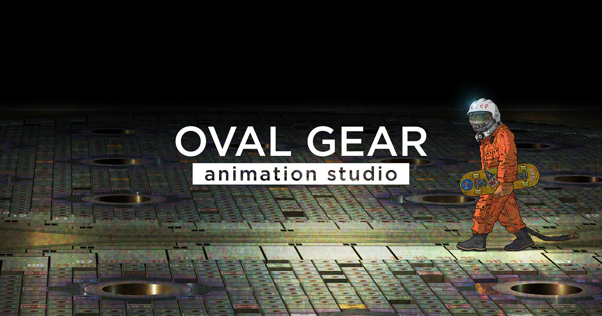 OVAL GEAR animation studio