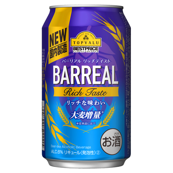「バーリアルリッチテイスト」アルコール度数6％