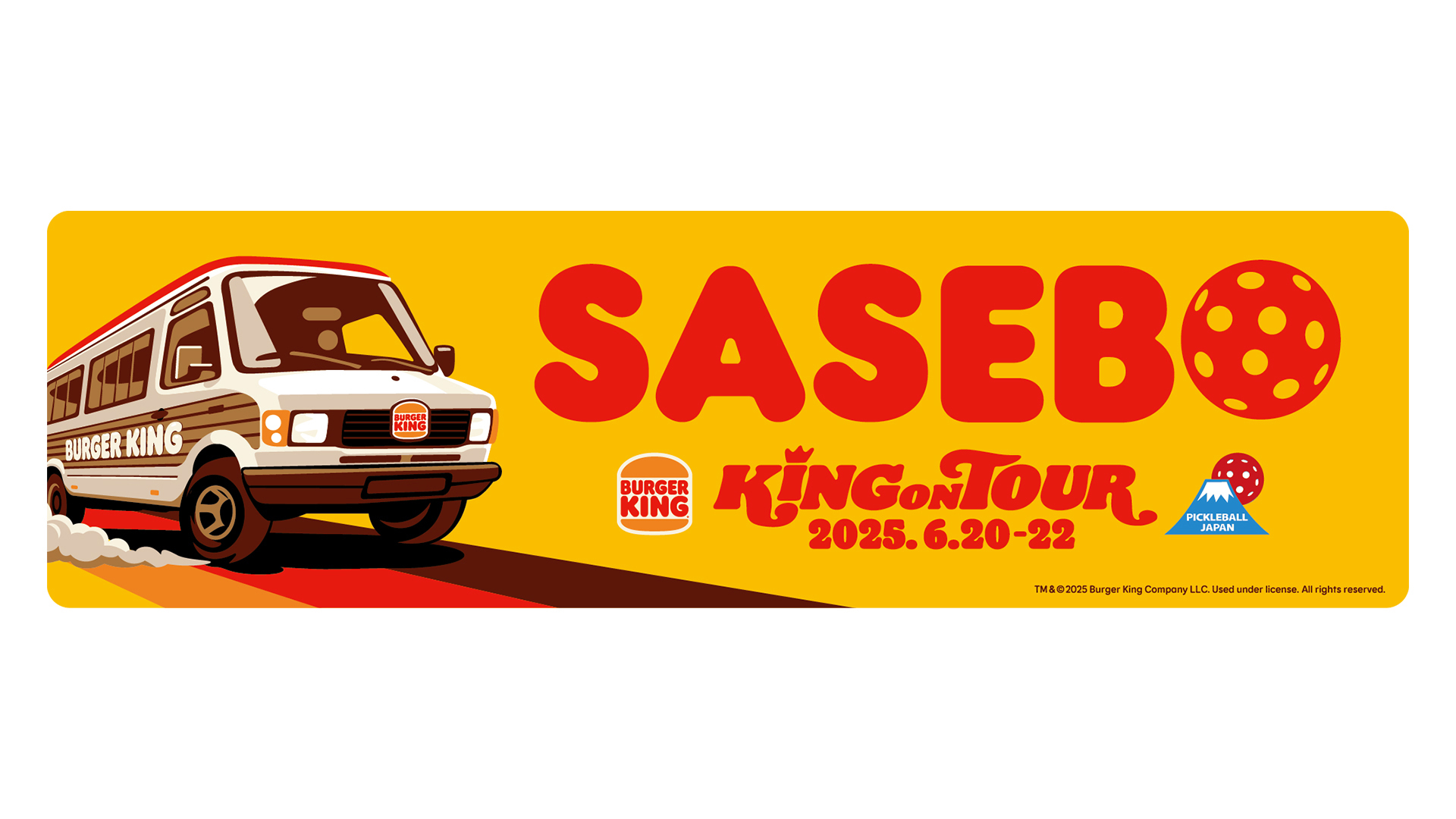 「バーガーキング KING ON TOUR限定ステッカー」佐世保ピックルボール ver.