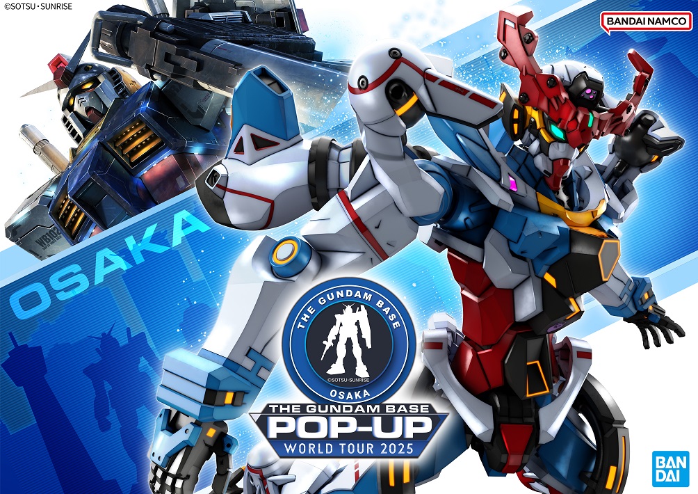 THE GUNDAM BASE POP-UP WORLD TOUR in OSAKA