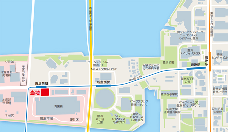 ゆりかもめ「市場前」駅前 徒歩1分