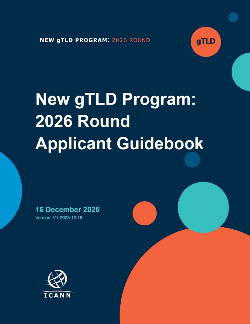 ICANNが公開している新gTLDの<a href="https://newgtldprogram-2026-agb.icann.org/en/2-preamble.html" class="strong bn" target="_blank">申請者ガイドブック</a>。そのPDF版は440ぺージある（このほかにHTML版も公開されている）