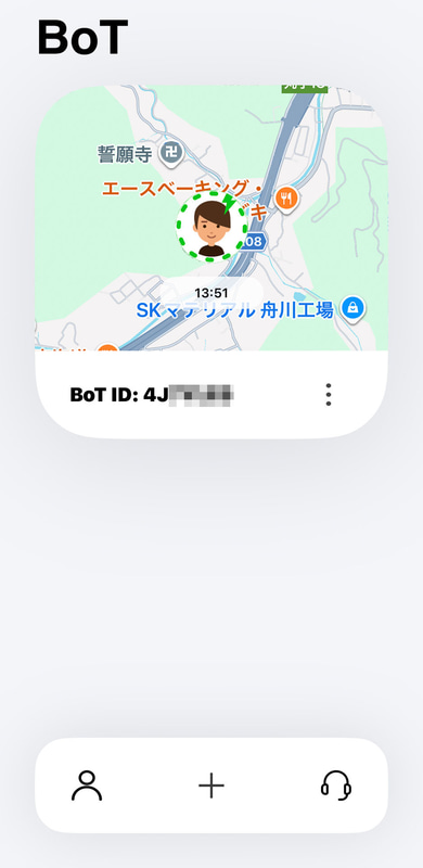 登録が完了すると、BoT IDが表示され、今いる場所が表示される（※地図は全て加工してあります）