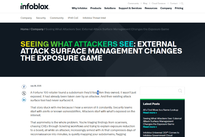 <a href="https://www.infoblox.com/blog/company/seeing-what-attackers-see-external-attack-surface-management-changes-the-exposure-game/" class="strong bn" target="_blank">Seeing What Attackers See: External Attack Surface Management Changes the Exposure Game</a>より