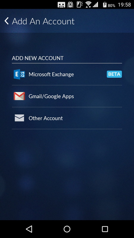 メールアカウントの追加画面。利用できるのはGmailとExchangeのみだが、マルチアカウントに対応する