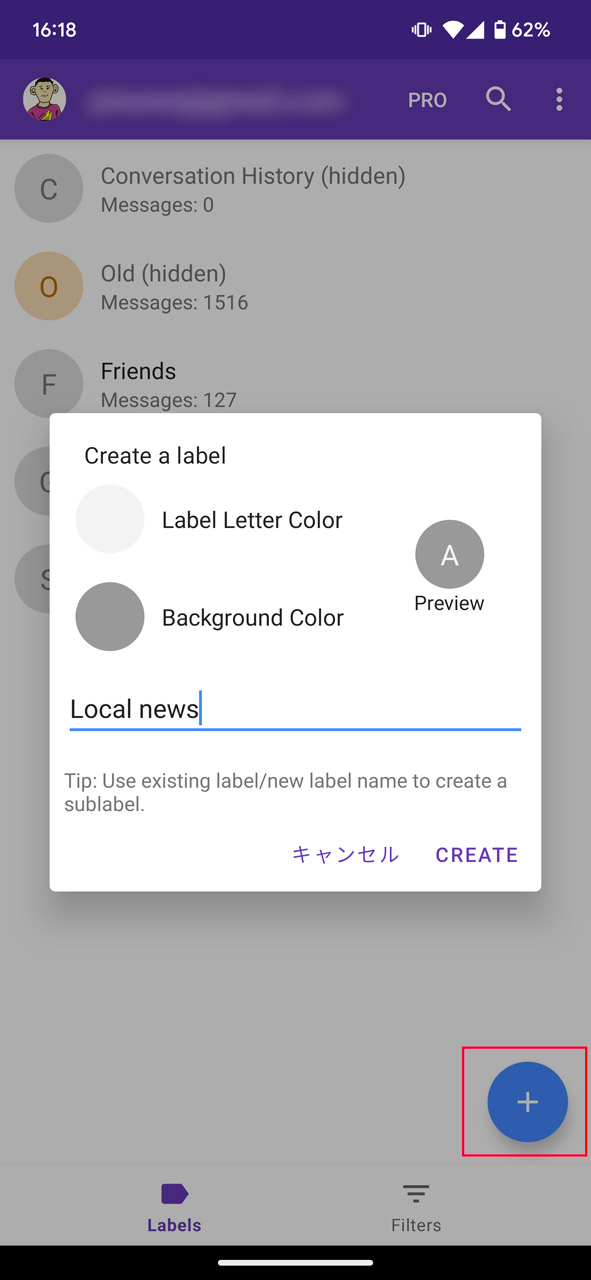 画面右下の「＋」からラベルを新規作成できる