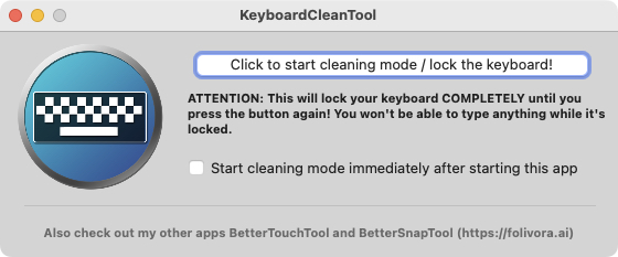 KeyboardCleanToolを起動するとこんなウィンドウが表示される。上部の青いカコミをクリックすると全てのキーボード入力を受け付けなくなり、キーボードをガシガシと拭き掃除することができる。