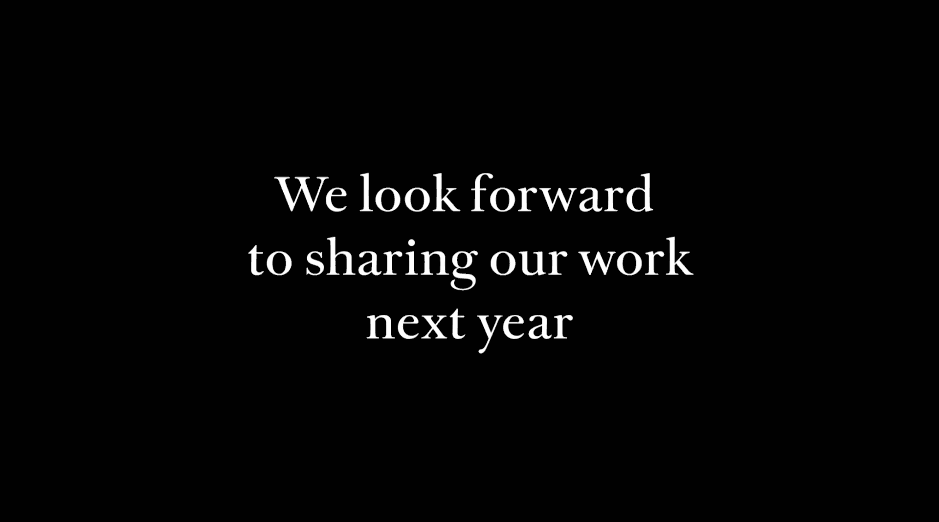 動画の最後に添えられた「来年、成果を共有したい」