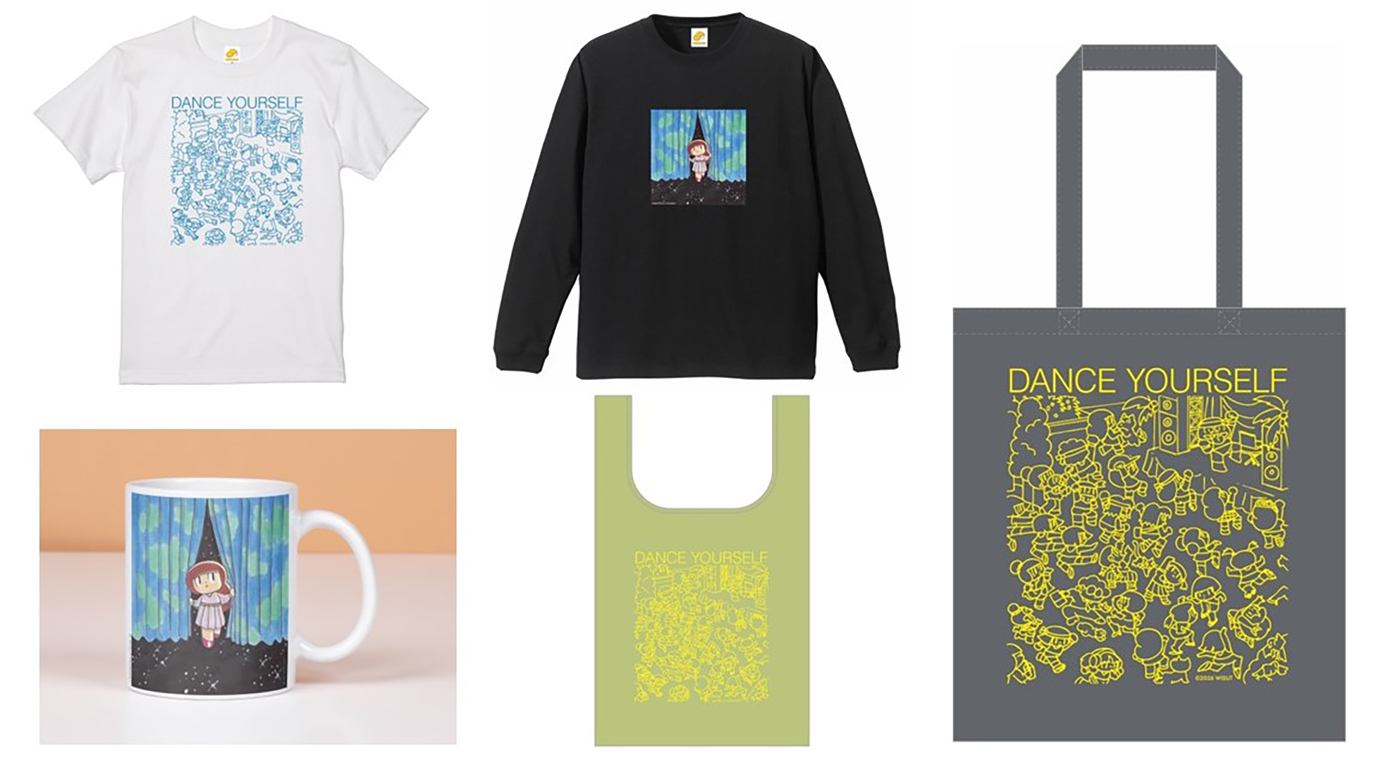 左上から時計回りにDANCE YOURSELF Tシャツ、Hello Universe ロングTシャツ、DANCE YOURSELF トートバッグ、DANCE YOURSELF エコバッグ、Hello Universe マグカップ