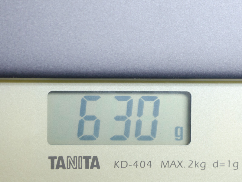 重量(本体)は実測で630g
