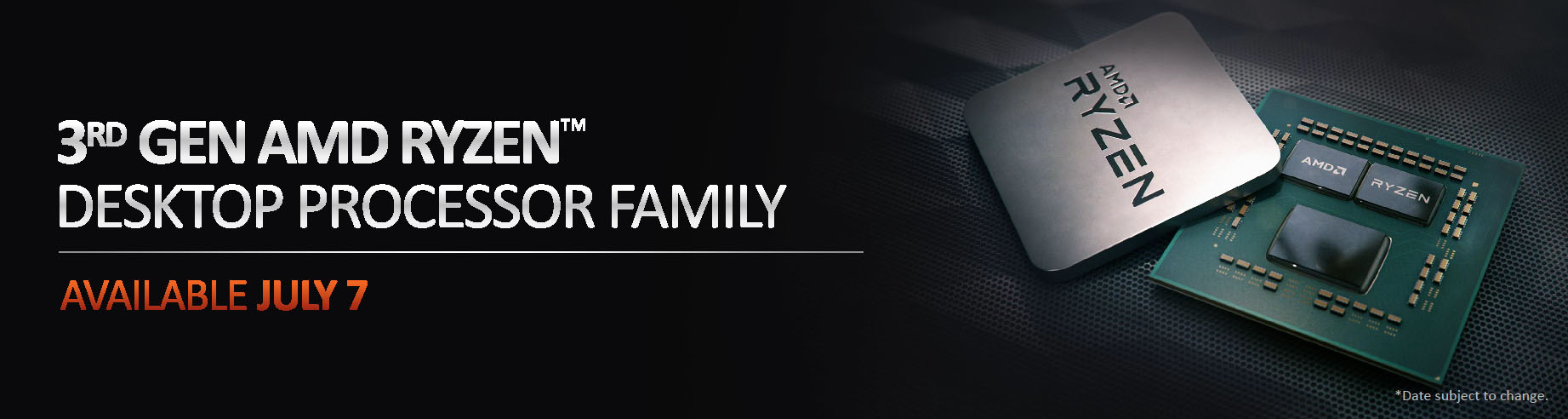 7nm Ryzenは7月7日に発売