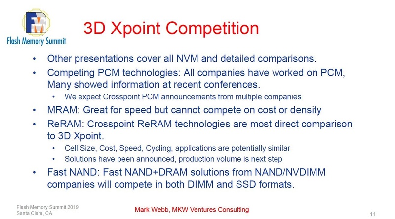 3D XPointメモリと競合する大容量不揮発性メモリ。Mark Webb氏がFMSで発表したスライドから