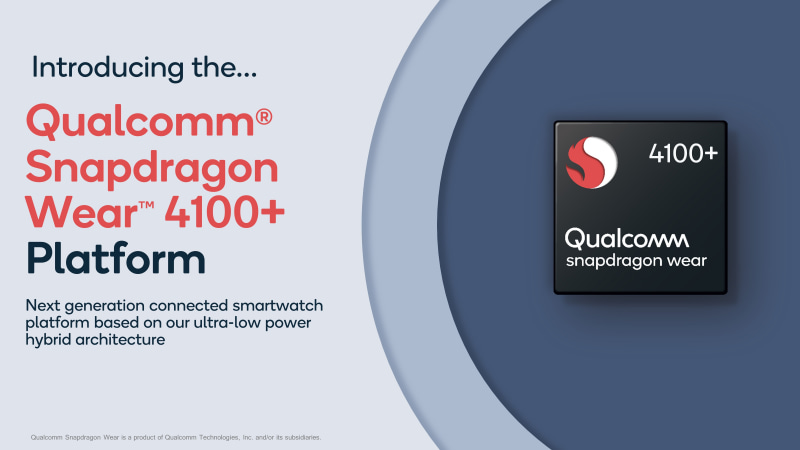 Snapdragon Wear 4100+ Platform