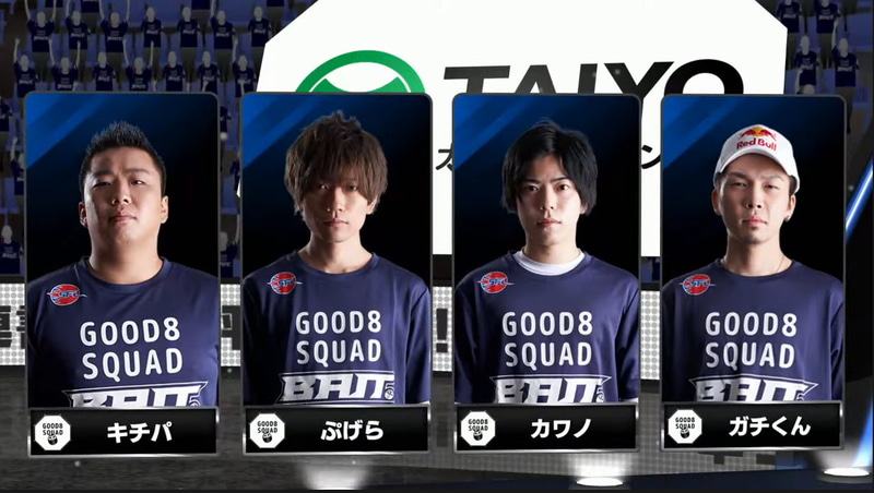 ホームはGood 8 Squadで、出場メンバーはガチくん、カワノ、ぷげら、キチパ