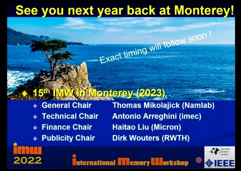 次回の予告とチェアパーソンの一覧。次回(2023年)の国際メモリワークショップは、米国カリフォルニア州モントレーで開催される。チェアパーソンによる閉会挨拶から