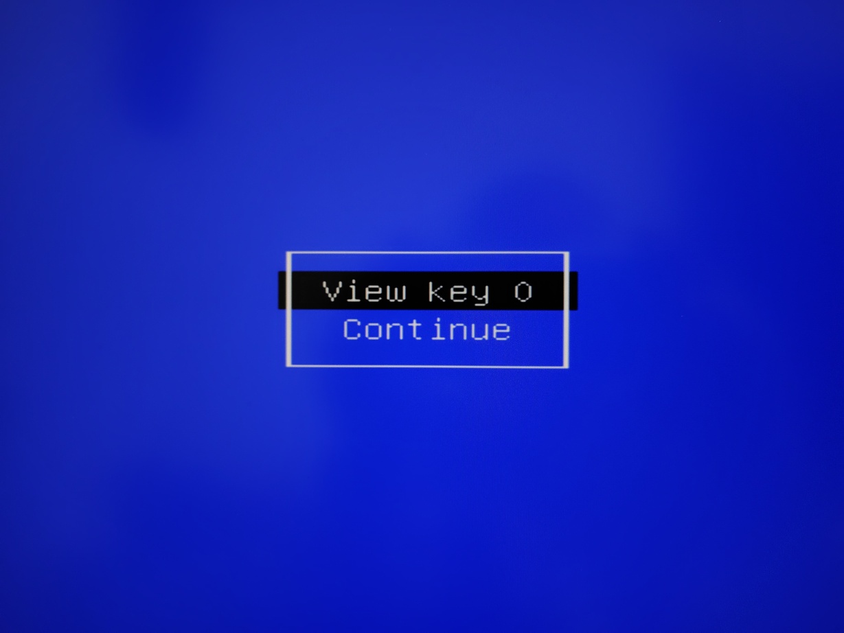 「View key 0」を選択すると登録する鍵情報が表示される。ここでは「Continue」で継続する