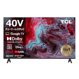 TCL 40S54H (40型)	https://nttxstore.jp/_II_TC16483125?LID=PCW&FMID=PCW