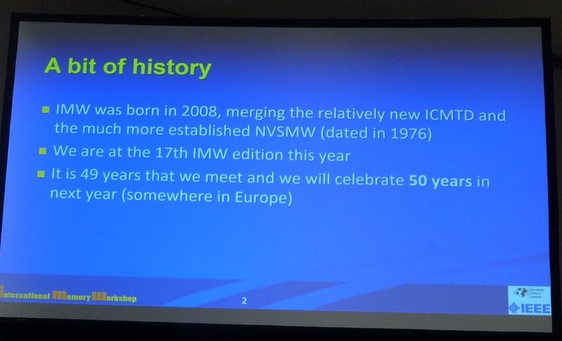 IMW(国際メモリワークショップ)の主要な沿革。開会挨拶のスライドから