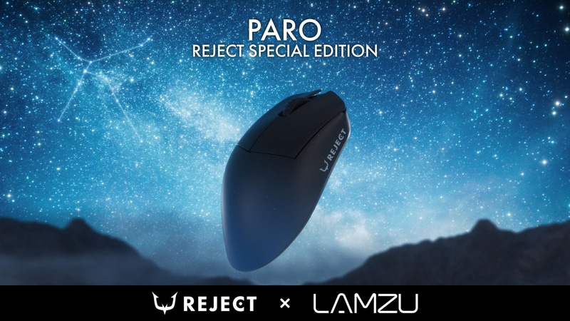 REJECT x LAMZU PARO 8K REJECT SPECIAL EDITION