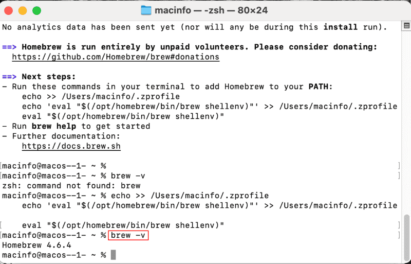 インストールが完了したら、brew -vと入力してバージョン名(図では「4.6.4」)が表示されていれば成功です。もしエラーが発生したときは、パスを設定するなど実行すべきアクションが表示されますので、指示に従って操作してください