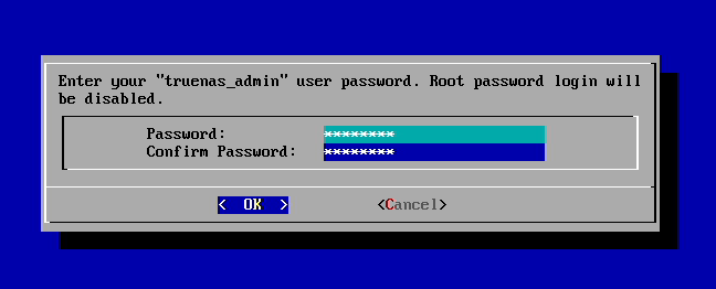 truenas_adminアカウントのパスワードを設定する。上下の入力欄に同じパスワードを入力し、［OK］にカーソルを移動してEnterキーを押すと、TrueNASのセットアップが開始される
