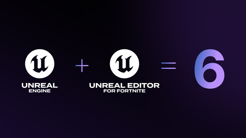 Unreal Engine 6は、Unreal Engine 5.8とUEFNを統合