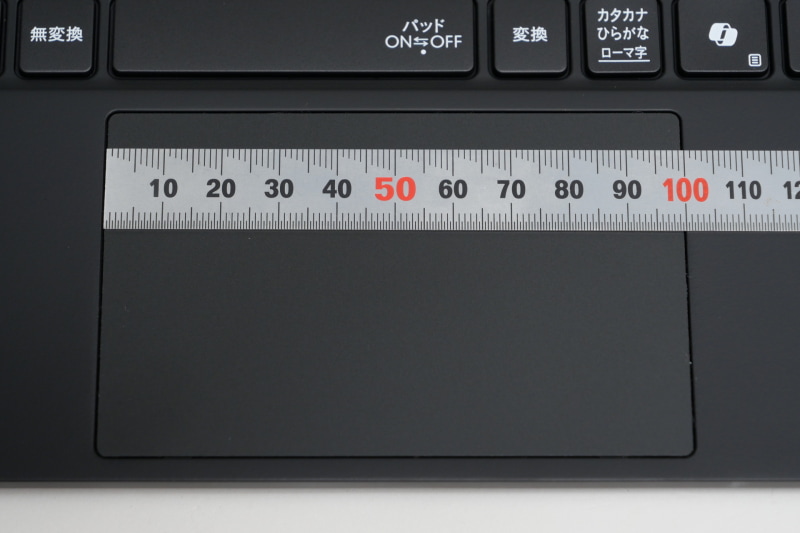 タッチパッドの幅は約100mm